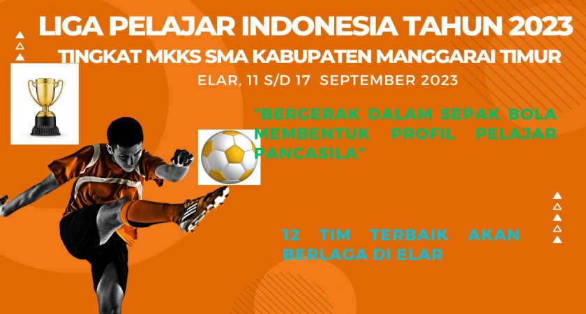 Liga Pelajar Indonesia (LPI) Tingkat SMA Se-Kabupaten Manggarai Timur Tahun 2023 Resmi Digelar Di Elar